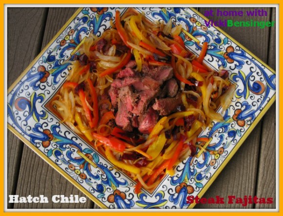 Hatch Chile Steak Fajitas